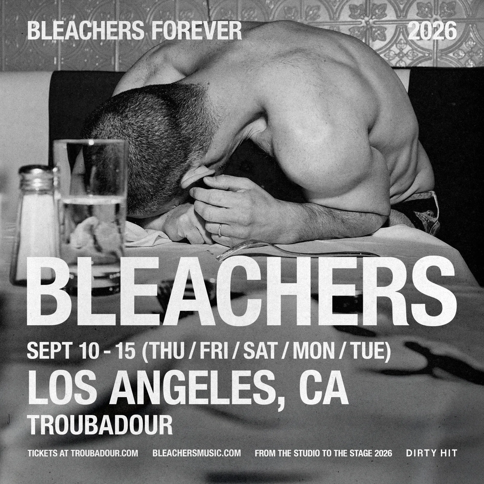 Bleachers Forever at the Troubadour on September 12, 2026